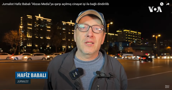 Хафиз Бабалы. Cкриншот видео cpj.org https://cpj.org/ru/2023/12/азербайджанский-журналист-хафиз-баб/ Хафиз Бабалы. Cкриншот видео cpj.org https://cpj.org/ru/2023/12/азербайджанский-журналист-хафиз-баб/